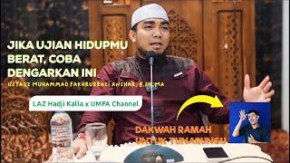 Dakwah Tunarungu-JIKA UJIAN HIDUPMU BERAT COBA DENGARKAN INI - Ust. M. Fakhrurrazi - LAZ HADJI KALLA