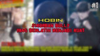 MC DENGAN CHARACTER DEVELOPMENT TERBAIK DI PTJ UNIVERSE  Alur Cerita Hobin part 1-10