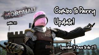 MORDHAU - Combo to Parry UPDATE You dont have to do it anymore