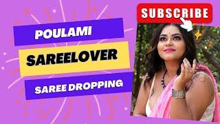 Saree lover Poulami   Poulami fashion vlog  Poulami chatterjee bold saree shoot