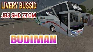 Bussid Livery Jb3 SHD Ztom - Bus BUDIMAN