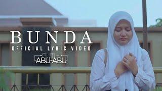 Putih Abu-Abu - Bunda Official Lyric Video