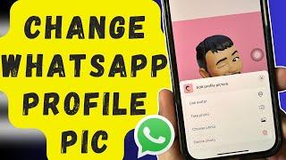 How to Change WhatsApp Profile picture on iPhone 2024