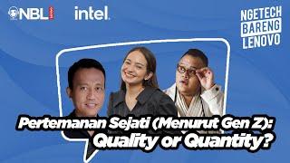 PERTEMANAN SEJATI MENURUT GEN Z QUALITY OR QUANTITY? #StoryOfStoria