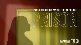 Windows into prison - 360° Video - English Version