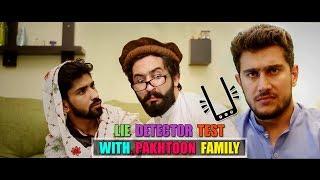 Lie Detector Test With Pakhtoon Family  Our Vines & Rakx Production