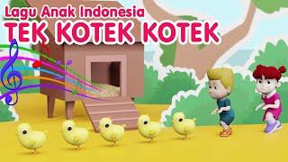 TEK KOTEK KOTEK  Lagu Anak Indonesia  Lagu Kita