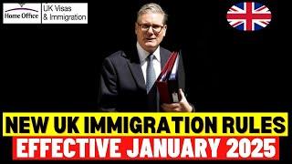 New UK Immigration Rules Effective January 2025 New Changes Everyone Must Know