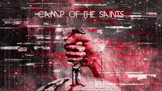 XURIOUS FT. ELESSAR - CAMP OF THE SAINTS 2020