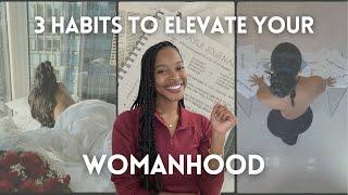 3 WAYS TO INCREASE YOUR VALUE IN WOMANHOOD