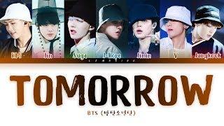 BTS - Tomorrow 방탄소년단 - Tomorrow Color Coded LyricsHanRomEng가사