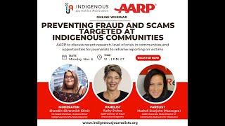 IJA AARP ‘Preventing fraud and scams targeted at Indigenous communities’ webinar