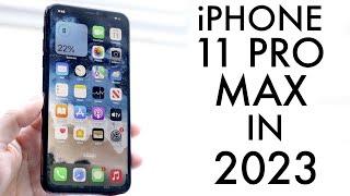 iPhone 11 Pro Max In 2023 Still Worth It? Review