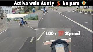 Activa Wala Aunty Ka Para  100+ speed