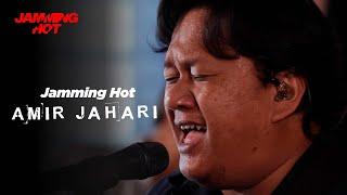 #JammingHot Amir Jahari Perform Lagu Terbaru Jamming Hot Bersama @AmirJaharimuzik