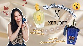 Lần Đầu Thử Nước Hoa Nhà Xerjoff Sau Bao Lời Kêu Gọi - Xerjoff Naxos 1861 và Mefisto  Missi Perfume