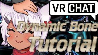 VRChat How To Move Others Dynamic Bones Tutorial UpdatedWorks