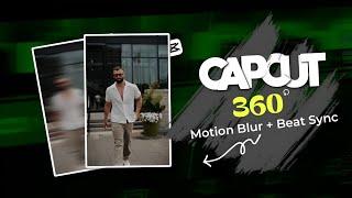 TikTok 360° Motion Blur and Beat sync Effect in CapCut