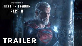 Zack Snyders Justice League Part 2 - First Trailer  Ben Affleck Henry Cavill