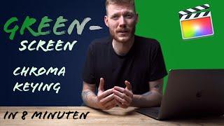 Green Screen Tipps - in 8 Minuten  Final Cut Pro X  deutsch