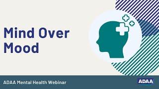 Mind Over Mood  Mental Health Webinar