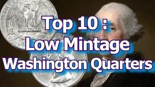 Top 10 Low Mintage Washington Quarter Dollar Coins And What They Are Worth