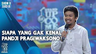 Stand Up Aly Akbar Siapa Yang Gak Kenal Pandji Pragiwaksono - ULTIMATE SHOW 9  SUCI IX