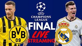 LIVE FINAL UCL Borrusia Dortmund VS Real Madrid