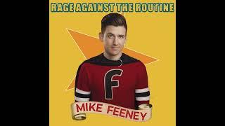 Mike Feeney  Road Rage - Rage Against the Routine