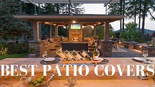 Best Patio Covers Top 10 Ideas