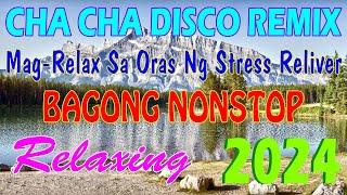NEW BEST RELAXING CHA CHA DISCO REMIX 2024  CHA CHA TAGALOG DISCO MEDLEY COLLECTION #musicmedia