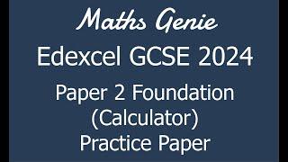 Edexcel GCSE 2024 Foundation Paper 2 Calculator Revision Practice Paper