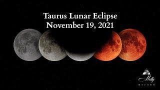 Taurus  Lunar Eclipse - Breaking Free From Karma and Honoring Your Truth