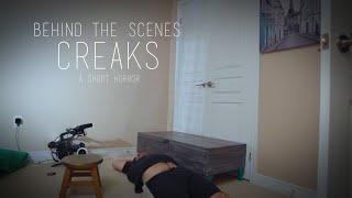 CREAKS  Behind the Scenes Short Version