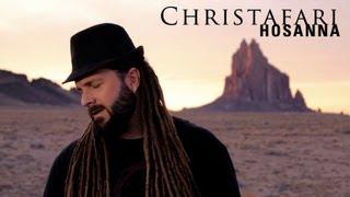 Christafari - Hosanna Official Music Video