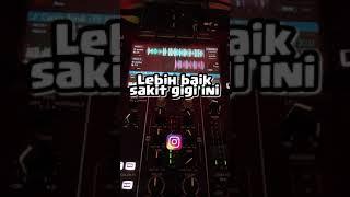 DANGDUT BOSS KU ‼️ DJ SAKIT GIGI GENDANGNYA BIKIN GAK NAHAN PENGEN JOGED