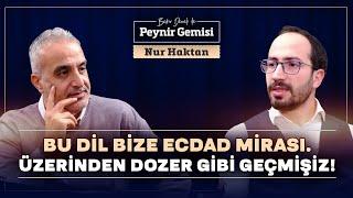 Bu Dil Bize Ecdad Mirası  Bekir Develi ile Peynir Gemisi  Nur Haktan