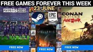 FREE GAMES THIS WEEK ON STEAMEPIC GAMES  FOOTBALL MANAGER 2023CONAN EXILES  23RD JUNE 