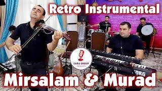 Mirsalam & Murad - Retro Instrumental Music