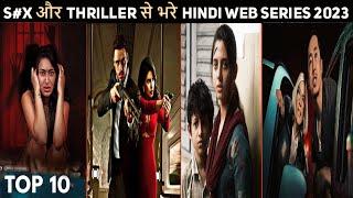 Top 10 Mind Blowing Crime Thriller Hindi Web Series April 2023  Best Of April 2023