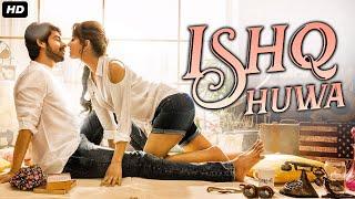 ISHQ HUWA - Full Movie Dubbed In Hindi  South Indian Movie  Sumanth Ashwin Drishya Raghunath