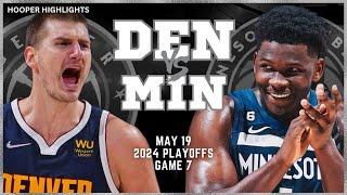 Denver Nuggets vs Minnesota Timberwolves Full Game 7 Highlights  May 19  2024 NBA Playoffs