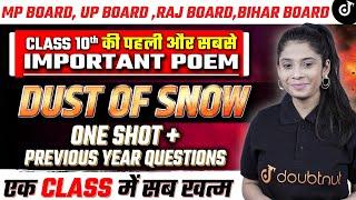 Dust of Snow One Shot Class 10 English  PREVIOUS YEAR QUESTIONS DUST OF SNOW  Taniya Mam