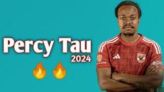 كل ما قدمه الجنوب افريقي بيرسي تاو مع الاهلي 2024  اهداف ومهارات Percy Tau Alahly Cairo 2024