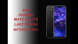 FRP HUAWEI   MATE 20 LITE  SNE-LX3LAST PATCHWITHOUT PCAUGUST 2019