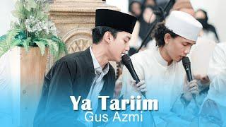 ya tarim - Gus azmi