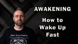 Awakening  How to Wake Up Fast 3 Simple Steps