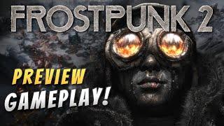 The City MUST NOT Fall  Frostpunk 2 Closed Beta Gameplay