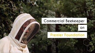 Commercial Beekeeper Pat Ennis on Premier Foundation  Premier Bee Products