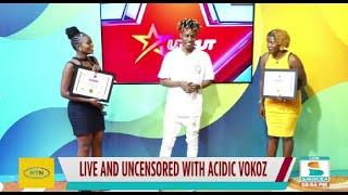 Live and Uncensored with Acidic Vokoz  Sanyuka Uncut